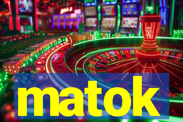 matok