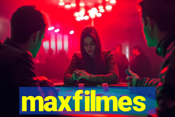 maxfilmes