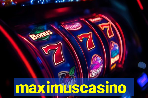 maximuscasino