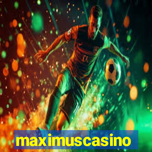 maximuscasino