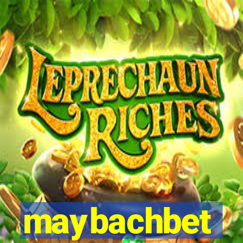maybachbet