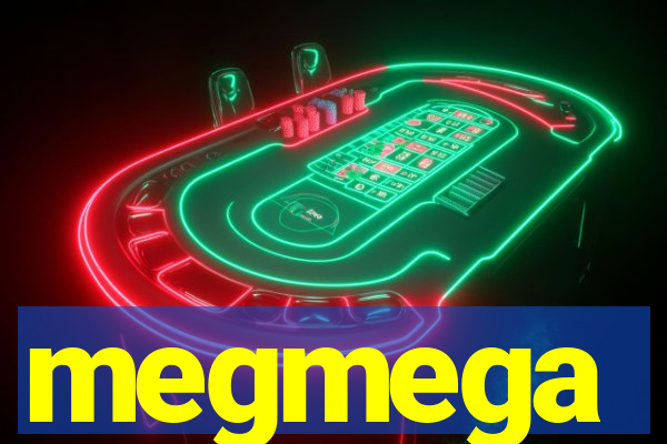 megmega