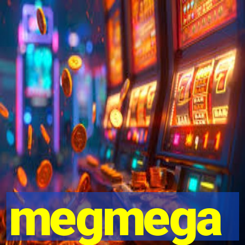megmega