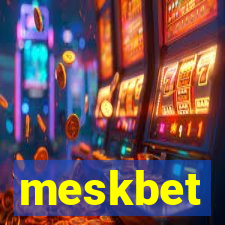 meskbet