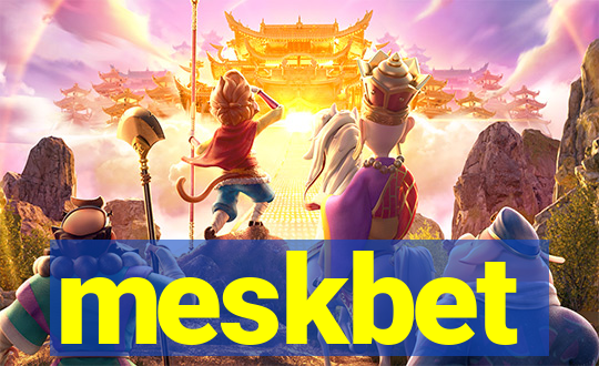 meskbet