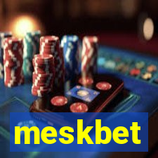 meskbet