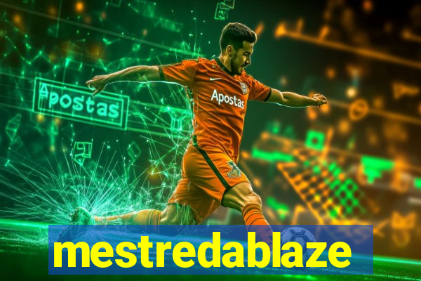 mestredablaze
