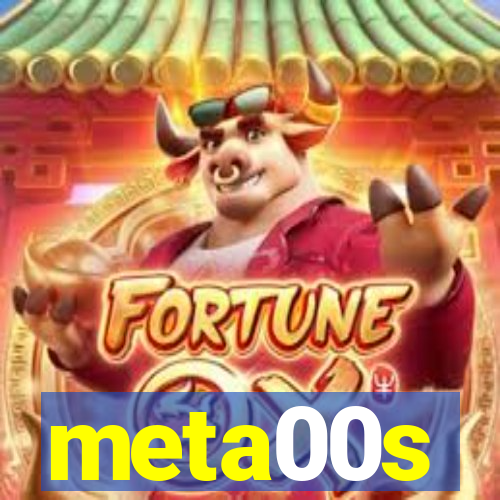 meta00s