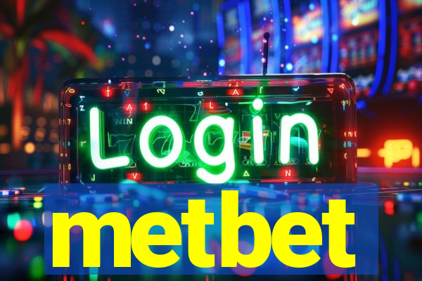 metbet