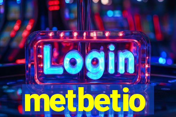 metbetio