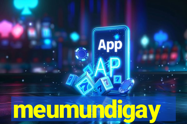 meumundigay