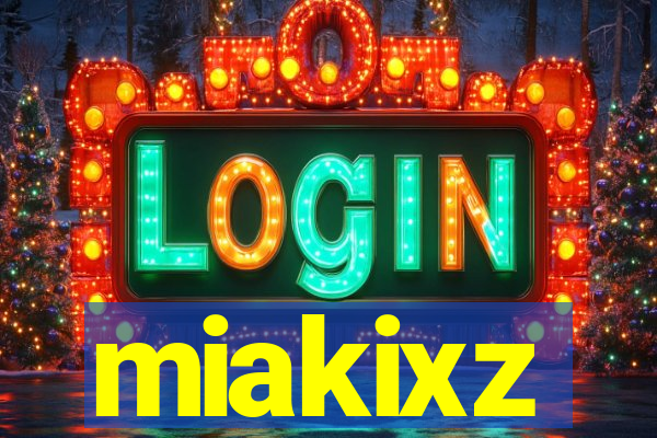 miakixz