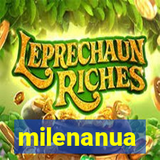 milenanua