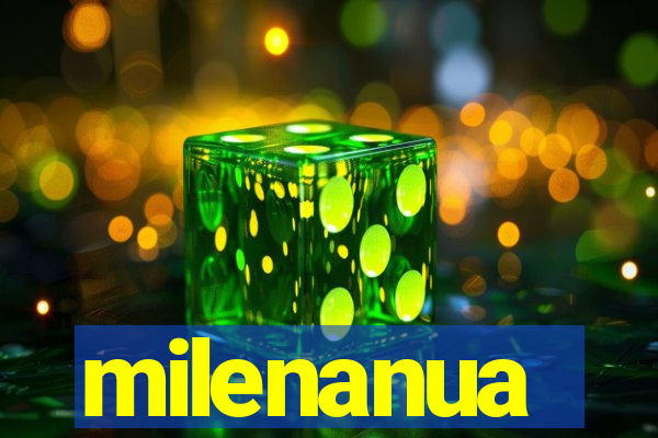 milenanua