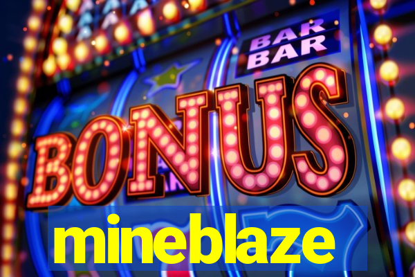 mineblaze
