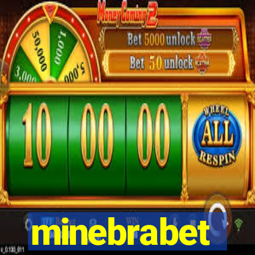 minebrabet