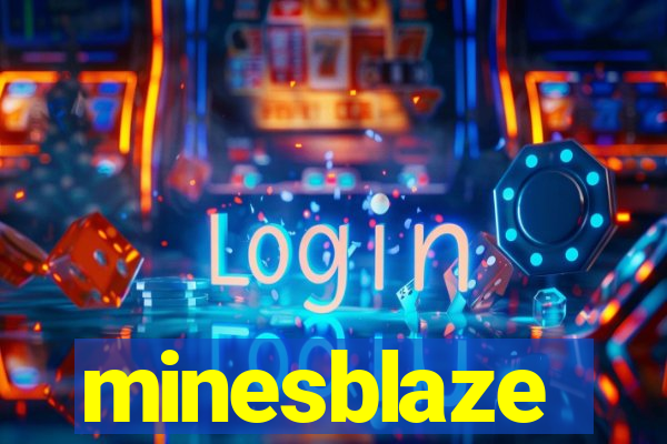 minesblaze