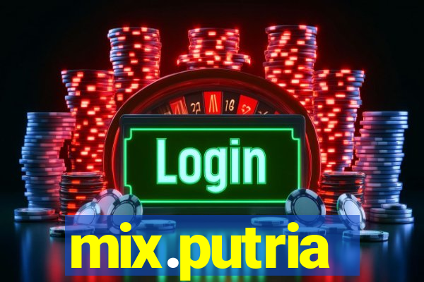 mix.putria