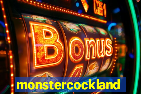 monstercockland