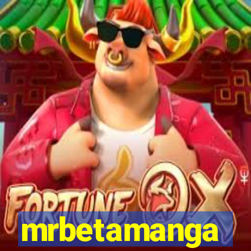 mrbetamanga