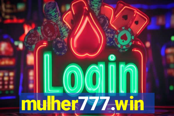 mulher777.win