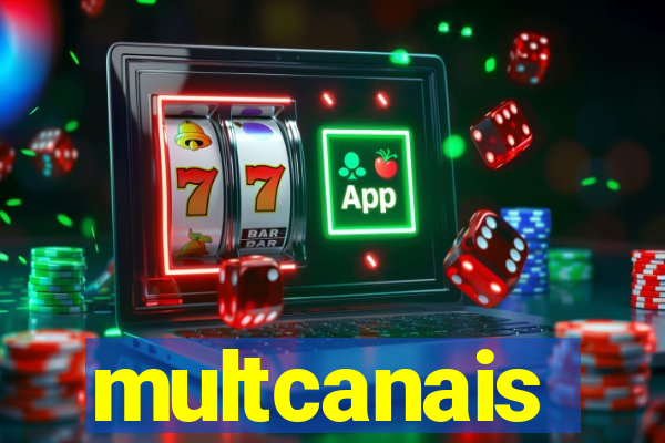 multcanais