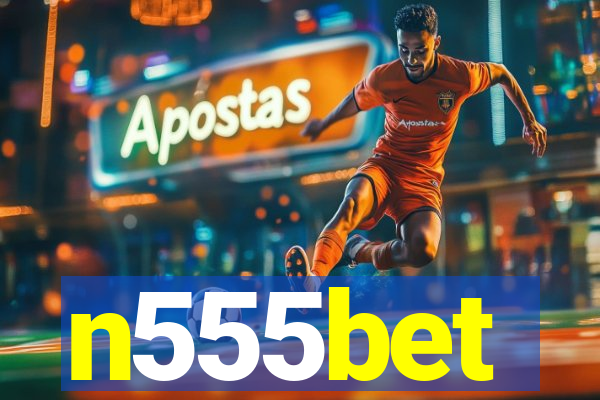n555bet