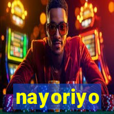 nayoriyo