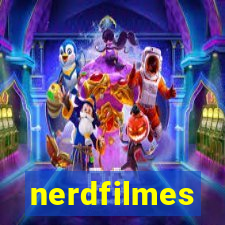 nerdfilmes