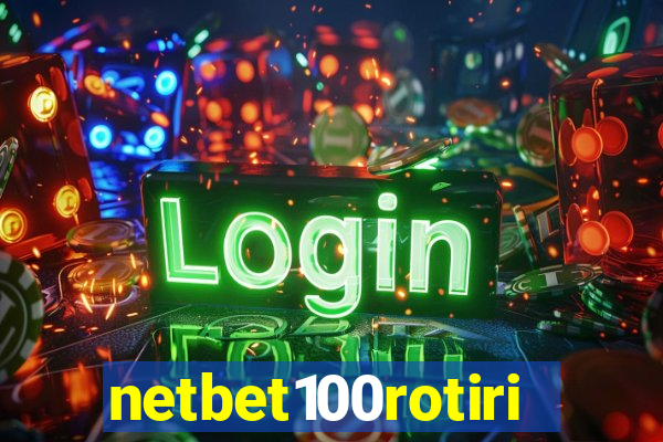 netbet100rotiri