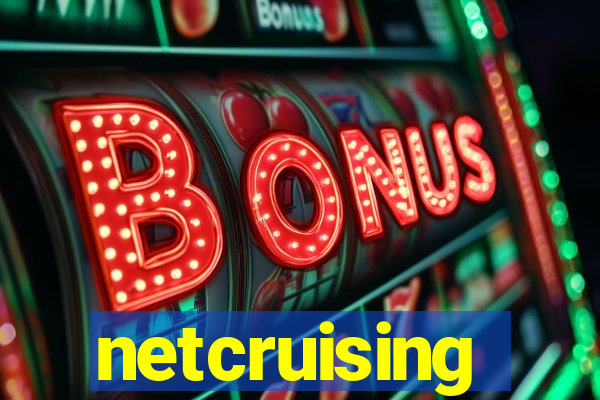 netcruising