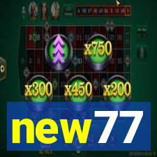 new77