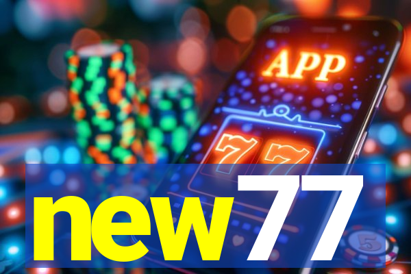 new77