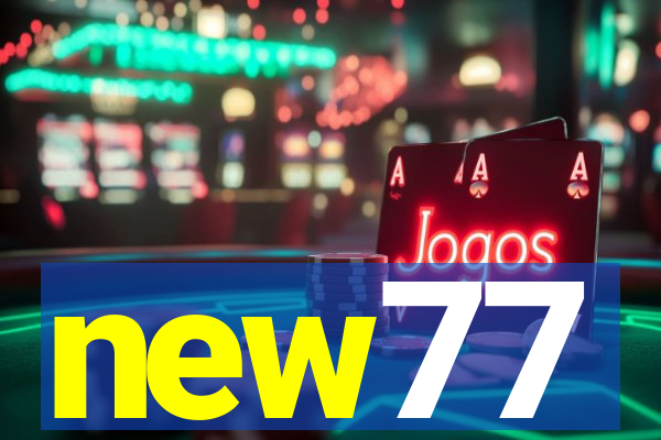 new77