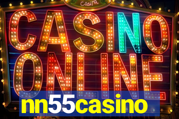 nn55casino