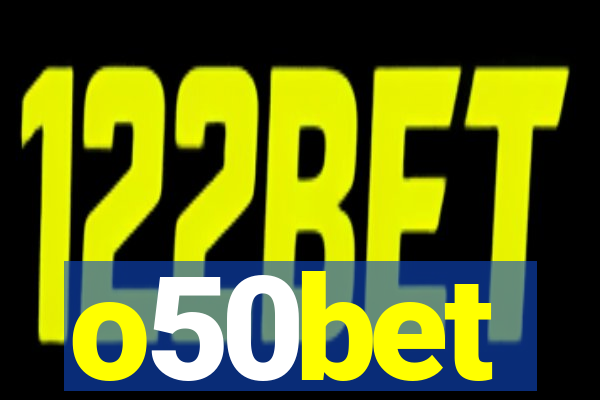 o50bet