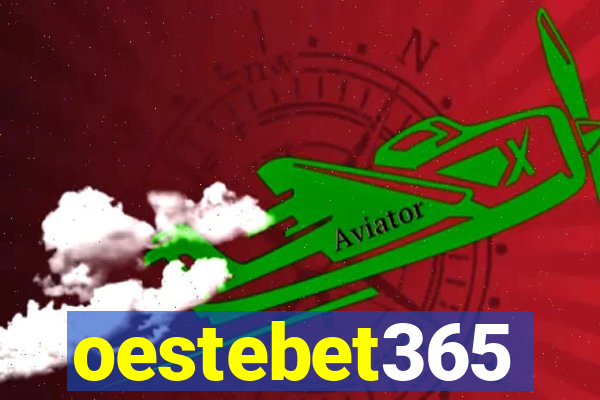 oestebet365
