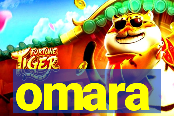 omara