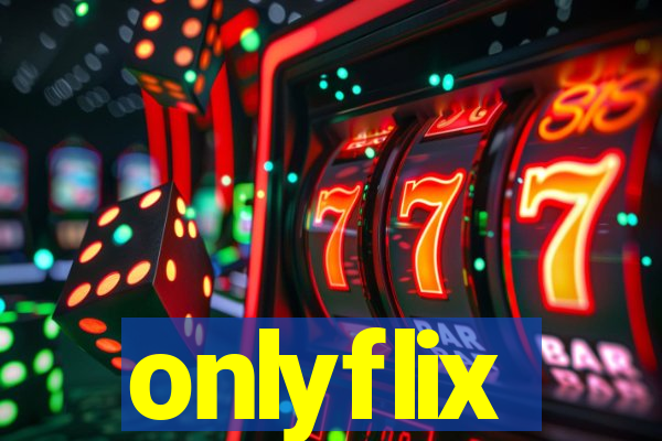 onlyflix