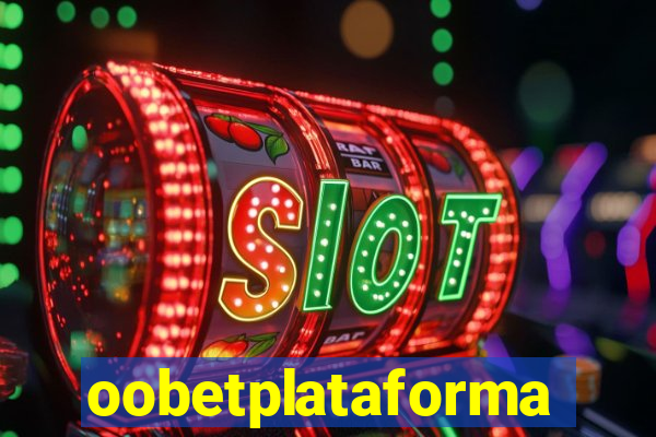 oobetplataforma