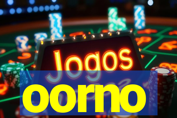 oorno