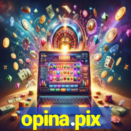 opina.pix
