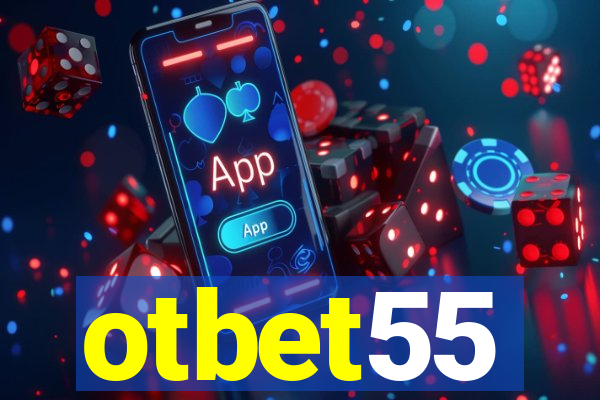 otbet55
