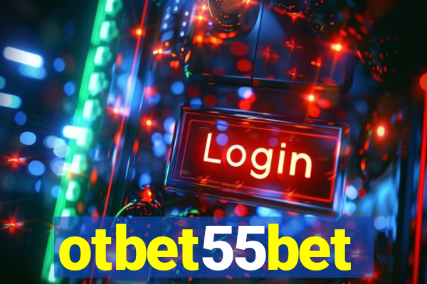 otbet55bet