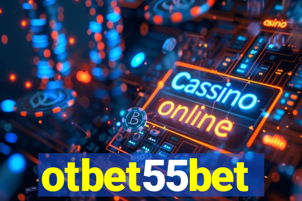 otbet55bet