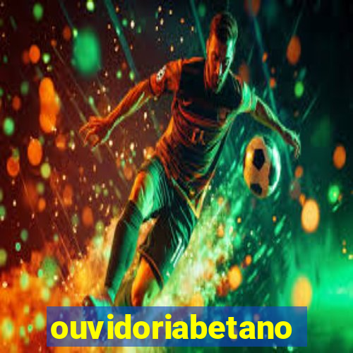 ouvidoriabetano