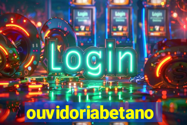 ouvidoriabetano