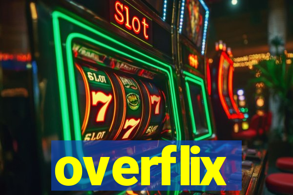 overflix