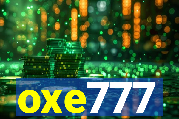 oxe777