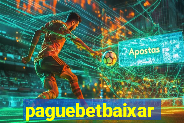 paguebetbaixar